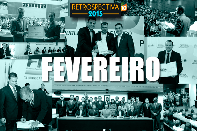 Posse dos deputados federais e de novos dirigentes republicanos são destaque no mês de fevereiro