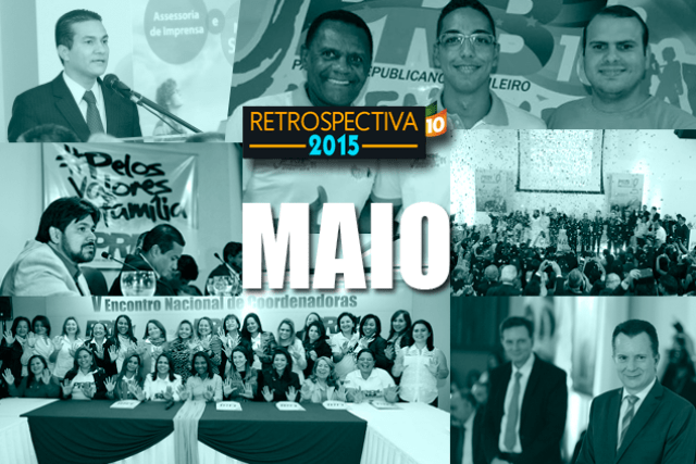 XI Convenção Nacional do PRB: reeleição de Marcos Pereira e anúncio de pré-candidaturas marcam o mês de maio